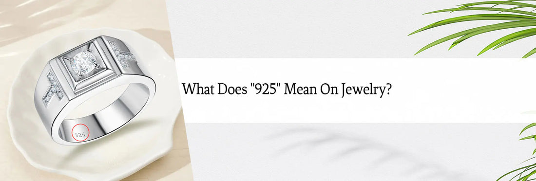 What Does "925" Mean on Jewelry? Your Complete Guide to Sterling Silver