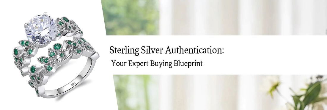 Sterling Silver Authentication: Your Expert Buying Blueprint